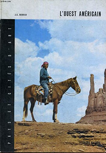 pays et cités d'art - l'ouest américain