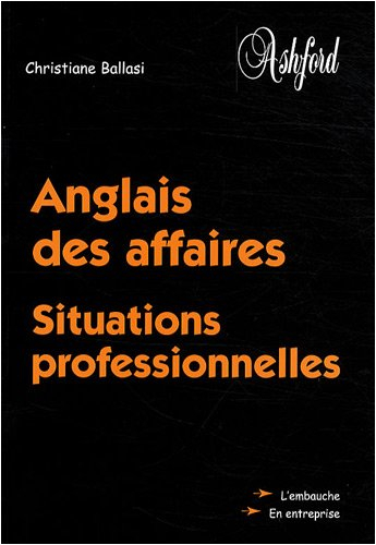 Anglais des affaires : situations professionnelles