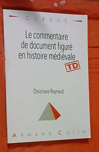 Le commentaire de document figuré en histoire médiévale