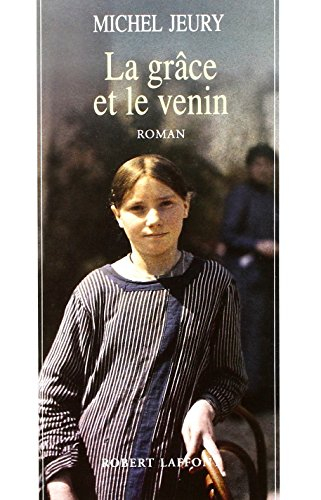 La Grâce et le venin