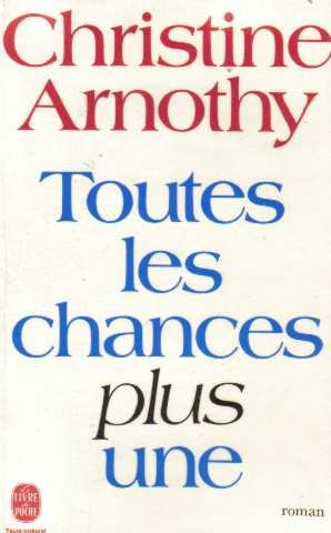 Toutes les chances plus une