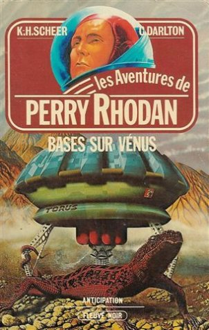 bases sur vénus : collection : les aventures de perry rhodan n, 298 / 4