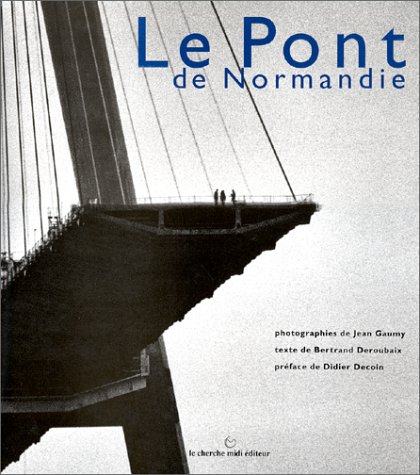 Le Pont de Normandie