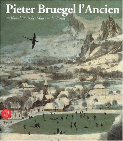 pieter bruegel l'ancien au kunsthistorisches de vienne