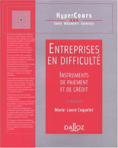 Entreprises en difficulté, instruments de paiement et de crédit