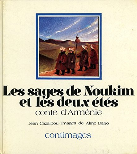 Les Sages de Noukim et les deux étés