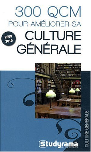 300 QCM pour améliorer sa culture générale