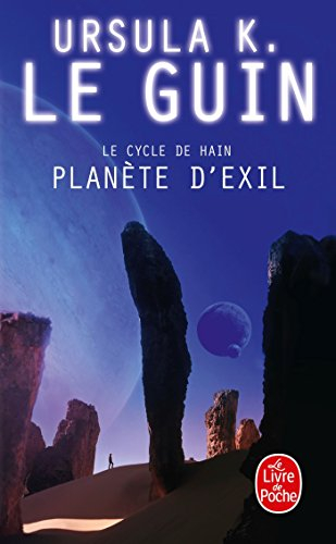 La ligue de tous les mondes : le cycle de Hain. Vol. 2. Planète d'exil