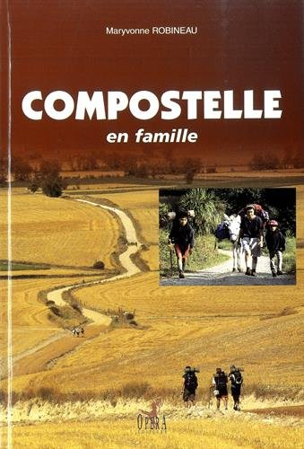 Compostelle, en famille