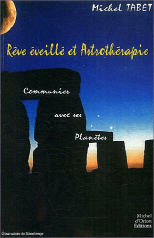 Rêve éveillé et astrothérapie : communier avec ses planètes