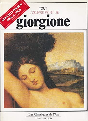 Tout l'oeuvre peint de Giorgione