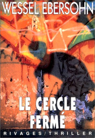 Le cercle fermé
