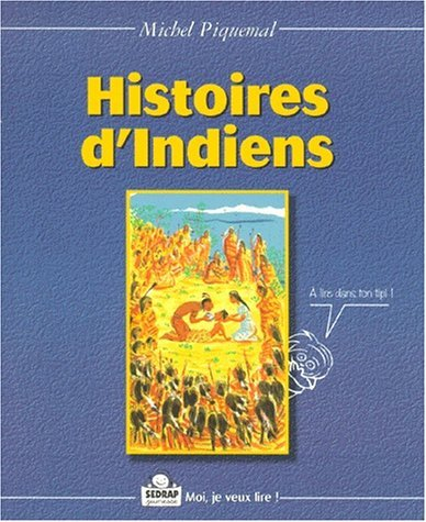 Histoires d'Indiens