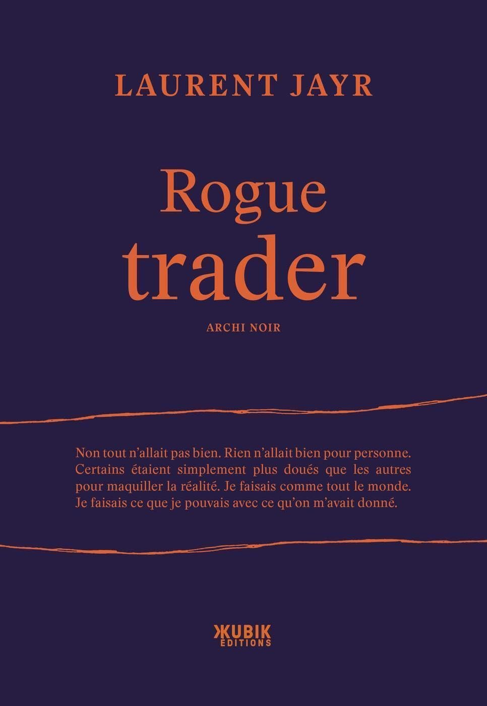 Rogue trader