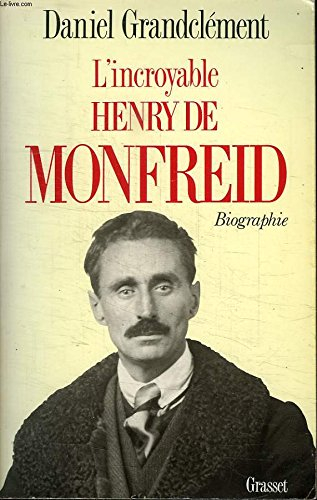 l'incroyable henry de monfreid                                                                120597