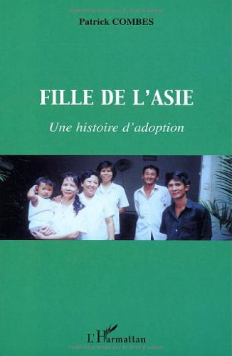 Fille de l'Asie : une histoire d'adoption
