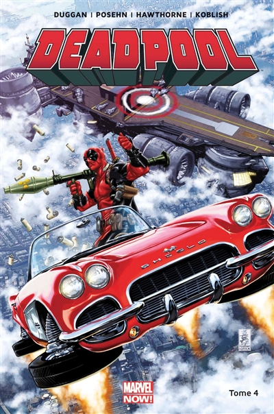 Deadpool. Vol. 4. Deadpool contre le SHIELD