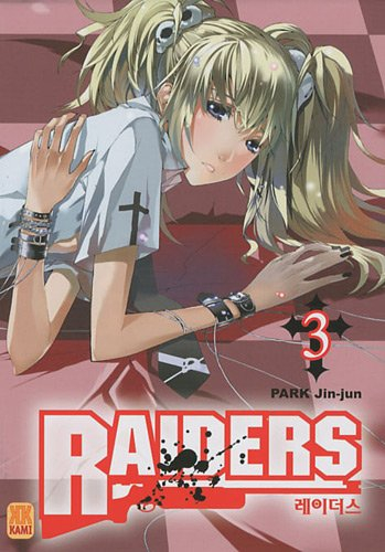Raiders. Vol. 3