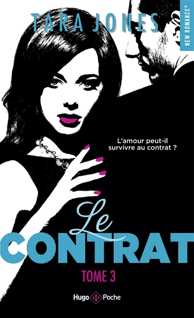 Le contrat. Vol. 3