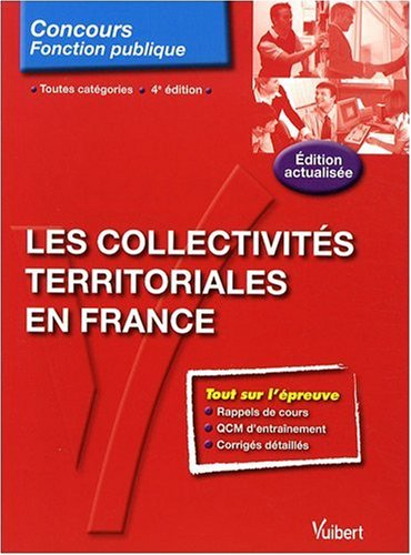 Les collectivités territoriales en France : toutes catégories