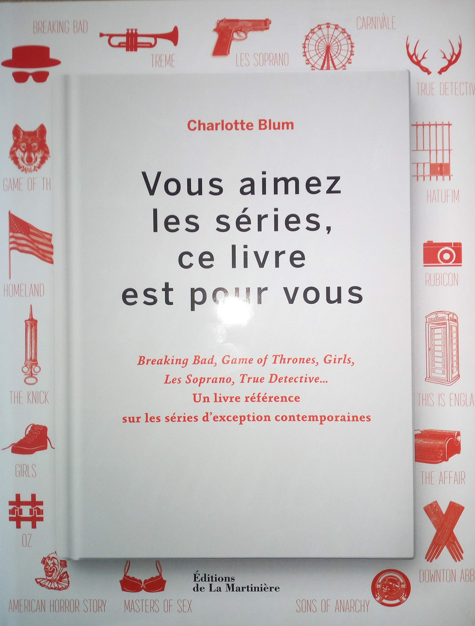 Vous aimez les séries, ce livre est pour vous