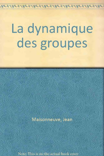 la dynamique des groupes
