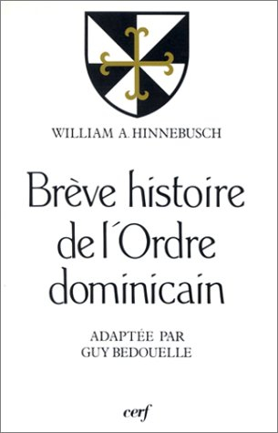 Brève histoire de l'ordre dominicain