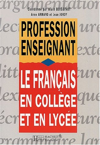 Le français en collège et en lycée