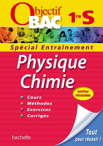 Physique chimie 1re S : nouveau programme