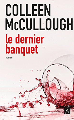 Le dernier banquet : une enquête de l'inspecteur Delmonico