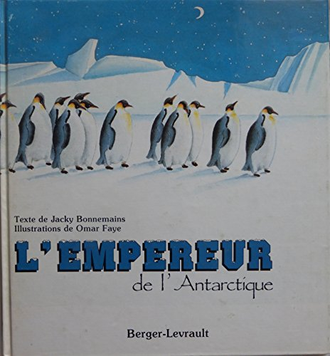 L'Empereur de l'Antarctique