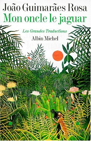 Mon oncle le jaguar : récit
