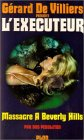 l'exécuteur, numéro 2 : massacre à beverly hills