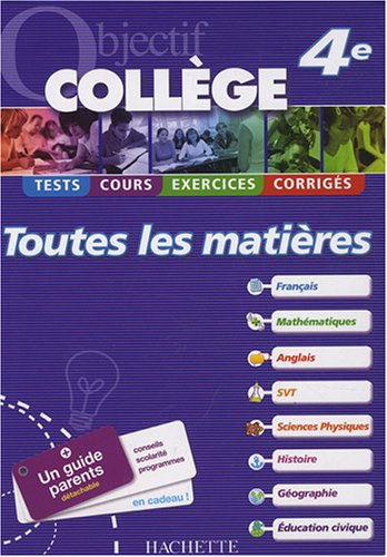 Toutes les matières 4e : tests, cours, exercices, corrigés