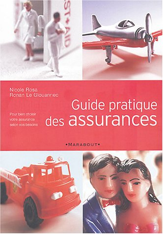 Guide pratique des assurances