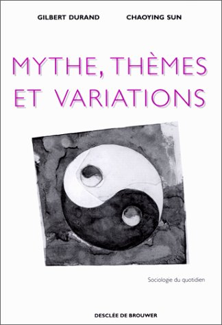 Mythe, thèmes et variations