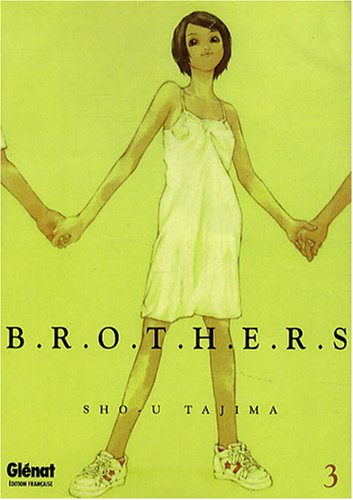 Brothers. Vol. 3