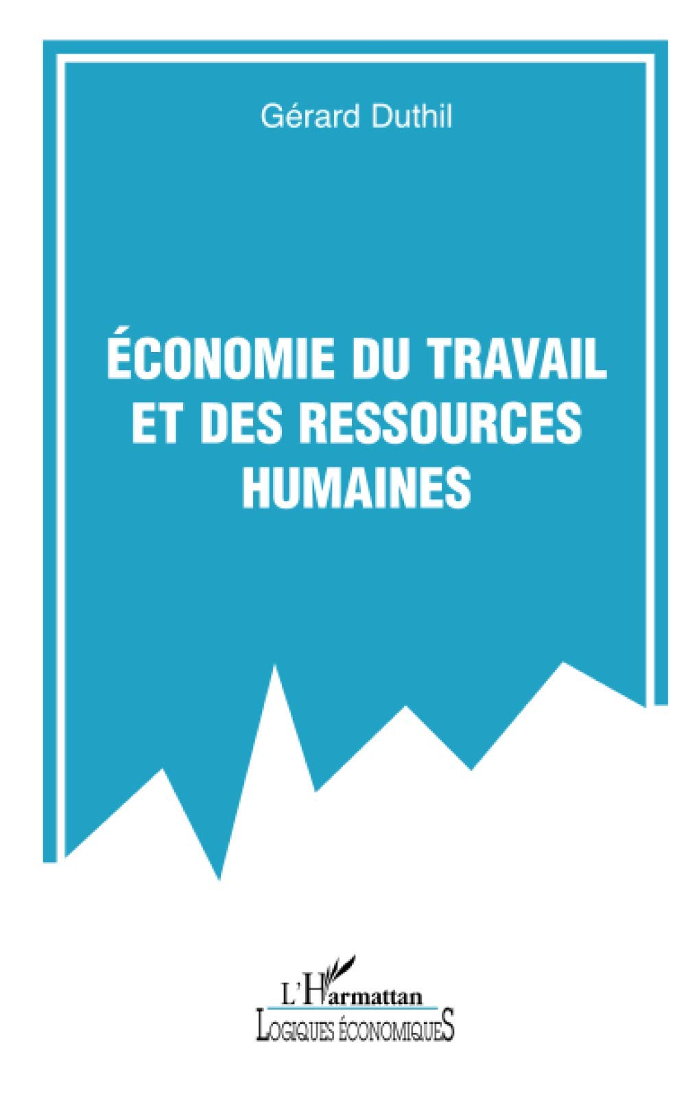 Economie du travail et des ressources humaines