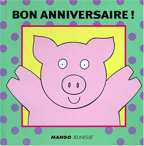 Bon anniversaire !