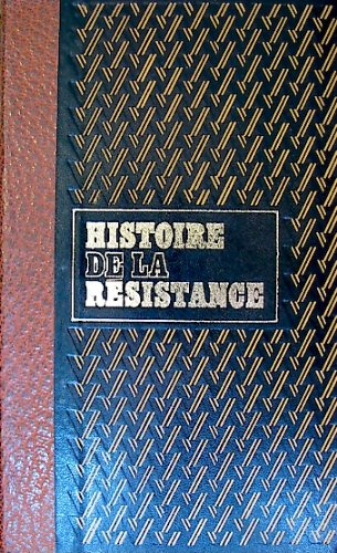 mes camarades sont morts t1 - histoire de la resistance