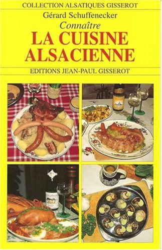 Connaître la cuisine alsacienne