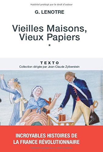 OLD - vieilles maisons, vieux papiers t.1
