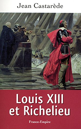 Louis XIII et Richelieu