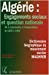 Dictionnaire biographique du mouvement ouvrier, Maghreb. Algérie : engagements sociaux et question n