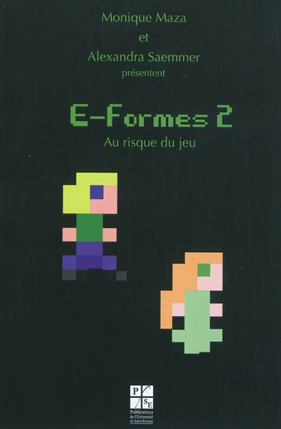 E-formes. Vol. 2. Au risque du jeu