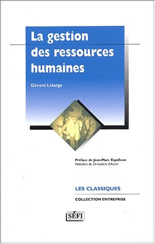 gestion des ressources humaines : nouveaux enjeux, nouveaux outils
