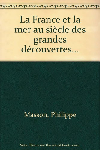 la france et la mer au siècle des grandes découvertes