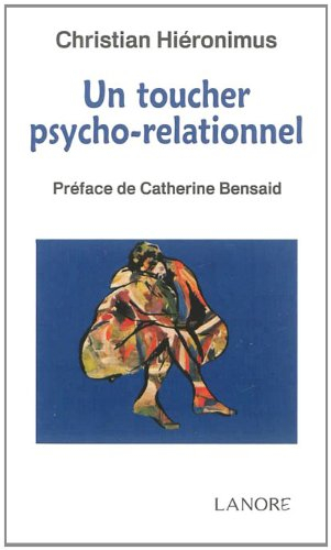 Un toucher psycho-relationnel