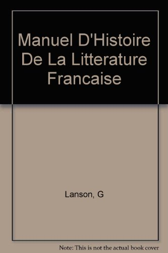 Histoire de la littérature française : remaniée et complétée pour la période 1850-1950