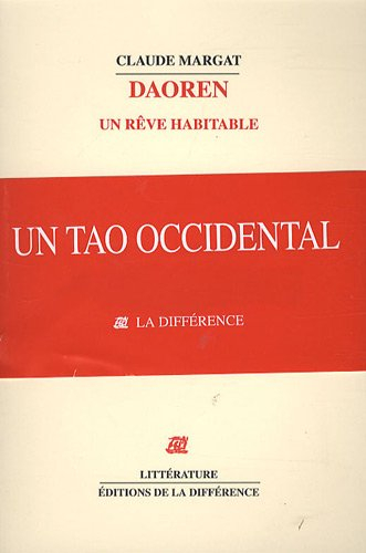 Daoren, un rêve habitable